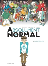 Absolument normal. Vol. 1. Tous différents - Kid Toussaint
