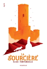 La sourcière - Elise Fontenaille-N'Diaye