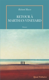 Retour à Martha's Vineyard - Richard Russo