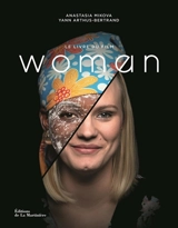 Woman : le livre du film - Anastasia Mikova