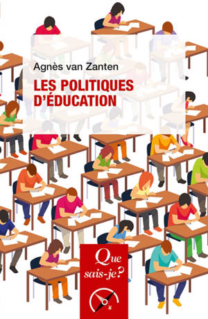 Les politiques d'éducation - Agnès Henriot-Van Zanten