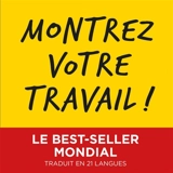 Montrez votre travail ! - Austin Kleon