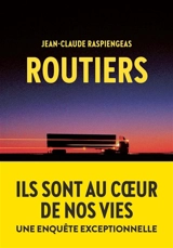 Routiers - Jean-Claude Raspiengeas