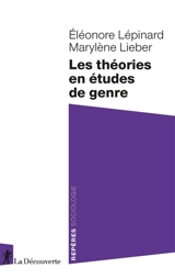 Les théories en études du genre - Eléonore Lépinard