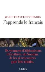 J'apprends le français - Marie-France Etchegoin