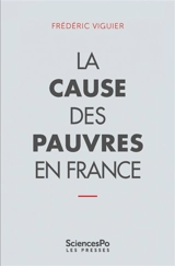 La cause des pauvres en France - Frédéric Viguier