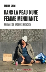 Dans la peau d'une femme mendiante - Fatiha Saïdi