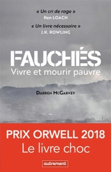 Fauchés : vivre et mourir pauvre - Darren McGarvey