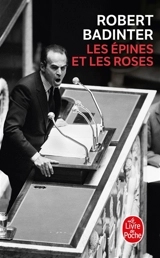 Les épines et les roses - Robert Badinter
