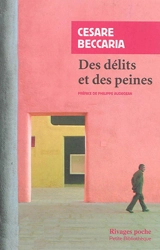 Des délits et des peines. Avis au sujet de la peine de mort - Cesare Beccaria