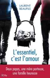 L'essentiel, c'est l'amour - Laurent Beaufils