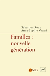 Familles : nouvelle génération - Sébastien Roux