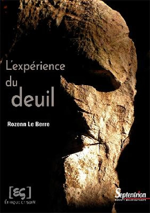 L'expérience du deuil - Rozenn Le Berre