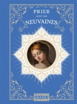 Prier avec les neuvaines - Isabelle Chevignard