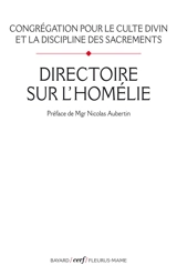 Directoire sur l'homélie - Eglise catholique. Congrégation pour le culte divin et la discipline des sacrements