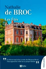 Les étés de Grande-Maison - Nathalie de Broc