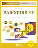 Parcours HP : mieux comprendre pour mieux accompagner le haut potentiel - Carine Doutreloux