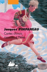 Contes chinois racontés à Helen - Jacques Pimpaneau