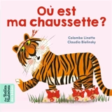 Où est ma chaussette ? - Colombe Linotte