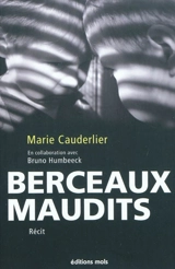 Berceaux maudits - Marie Cauderlier