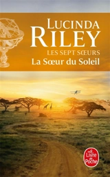 Les sept soeurs. Vol. 6. La soeur du soleil : Electra - Lucinda Riley