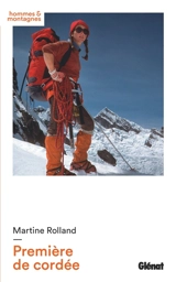 Première de cordée - Martine Rolland