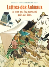Lettres des animaux à ceux qui les prennent pour des bêtes - Frédéric Brrémaud