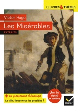 Les misérables : extraits - Victor Hugo
