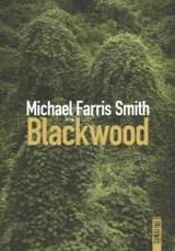 Blackwood - Michael Farris Smith
