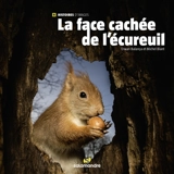 La face cachée de l'écureuil - Erwan Balança