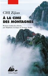A la cime des montagnes - Zijian Chi