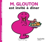 M. Glouton est invité à dîner - Roger Hargreaves
