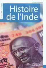 Histoire de l'Inde - Alexandre Astier