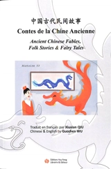 Contes de la Chine ancienne : lecture trilingue. Ancient Chinese fables, folk stories & fairy tales : trilingual reader