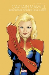 Captain Marvel : repousser toutes les limites - Kelly Sue Deconnick