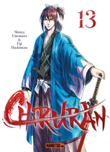 Chiruran : Shinsen Gumi requiem. Vol. 13 - Shinya Umemura