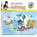 Mon premier Goldman. Vol. 2 - Mélanie Grandgirard