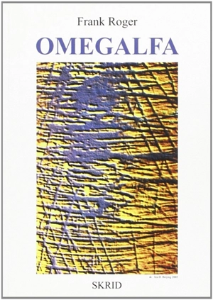 Omegalfa - Frank Roger