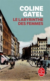 Le labyrinthe des femmes - Coline Gatel