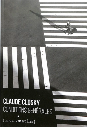 Conditions générales - Claude Closky
