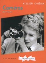 Caméras - Alain Fleischer