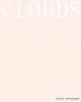 Clouds. Nuages - Stefan Löffelhardt