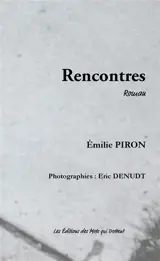 Rencontres - Emilie Piron