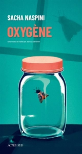 Oxygène - Sacha Naspini