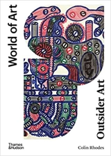 Outsider Art 2nd ed (World of Art) - Colin Rhodes