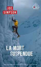 La mort suspendue : récit - Joe Simpson