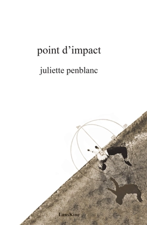 Point d'impact - Juliette Penblanc