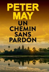 Un chemin sans pardon - Peter May