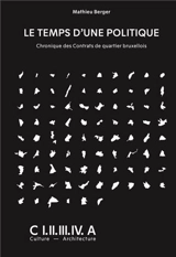 The Lifetime of a Policy Chronicle of Brussels Neighbourhood Contracts - Mathieu Berger