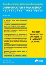 Communication & management, n° 14-2. TIC, RH et organisations : que reste-t-il à la relation (humaine) ?
